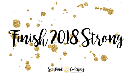 How to finish strong in 2018